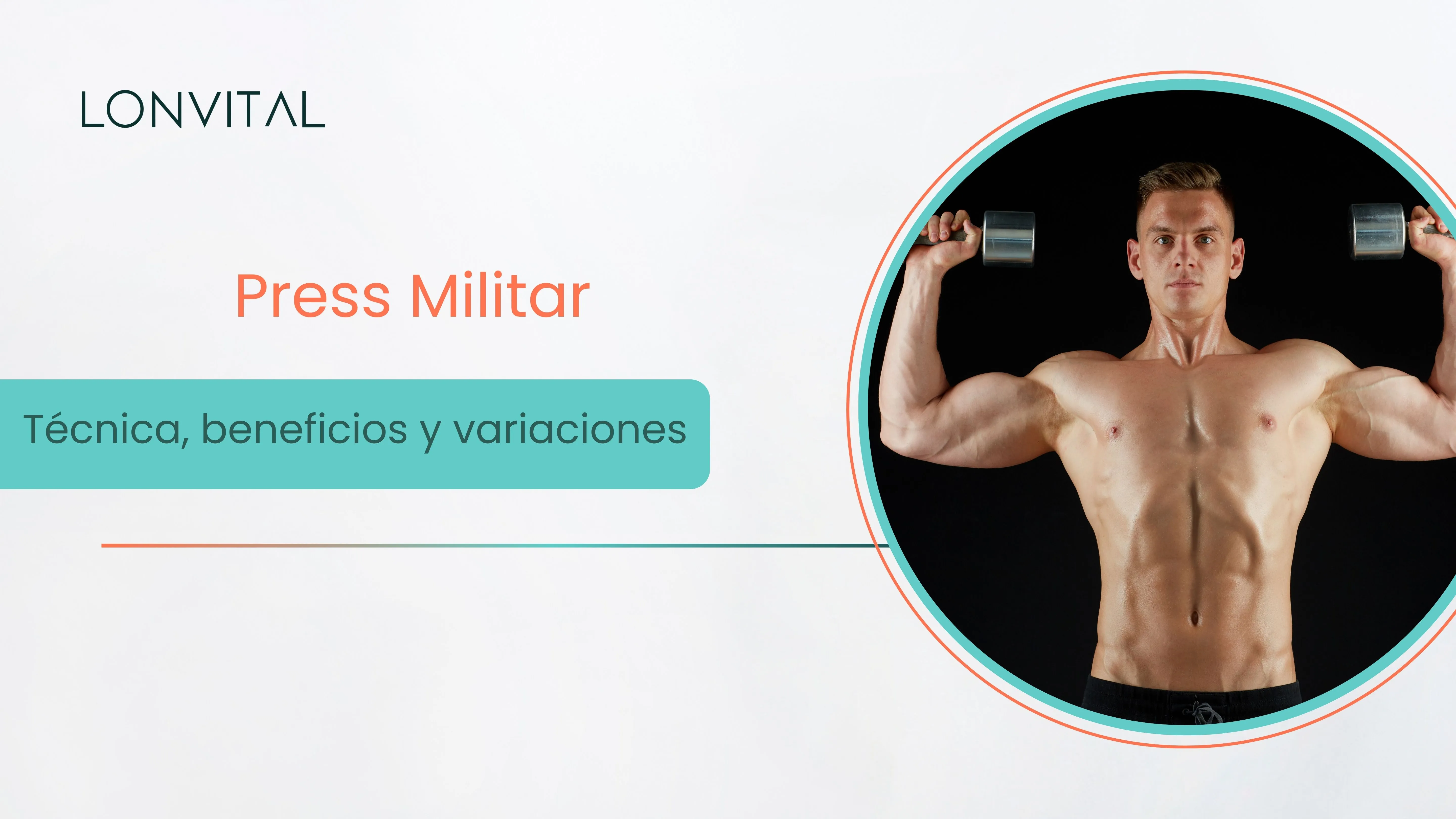 Press Militar: Técnica, beneficios y variaciones