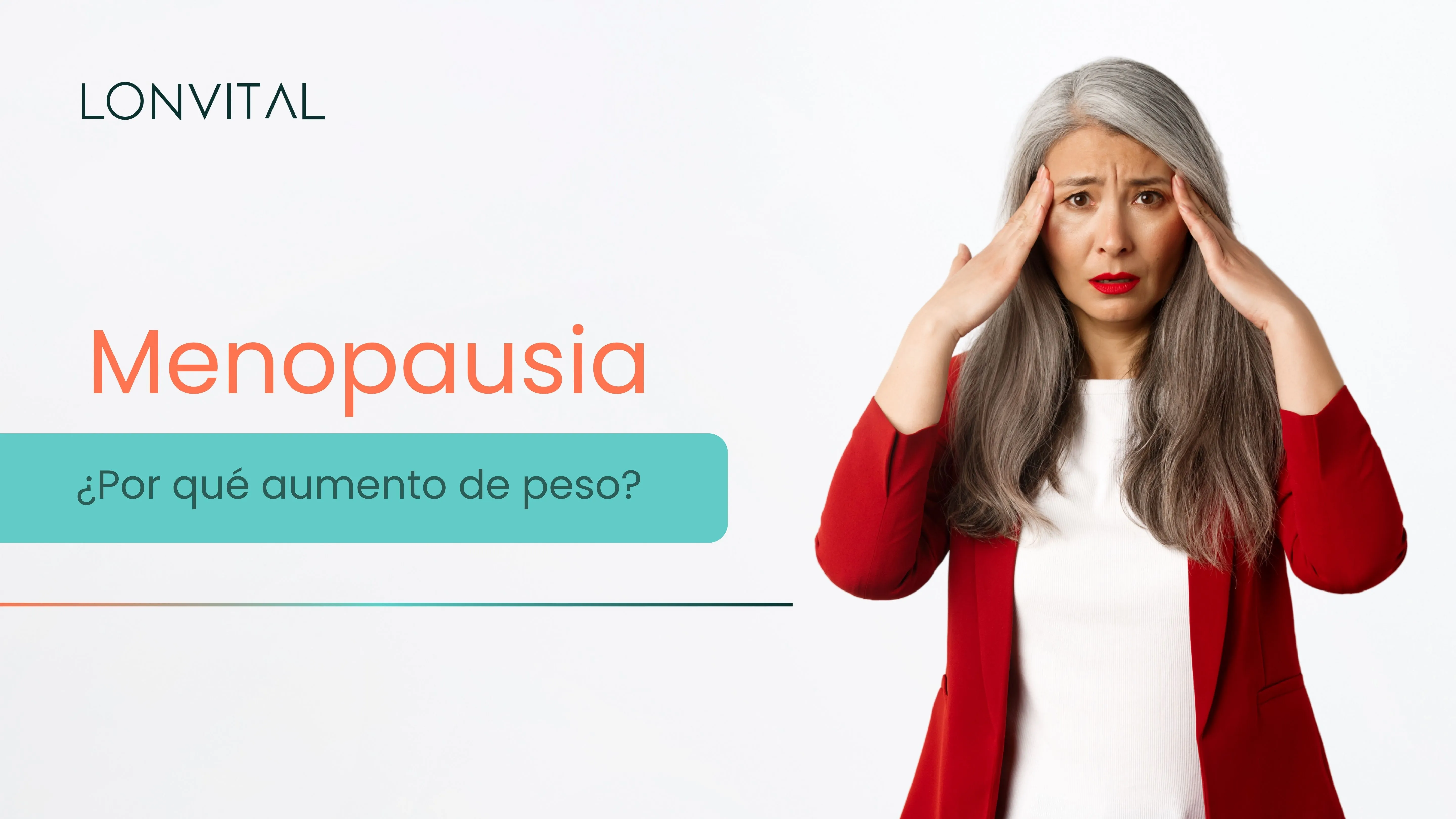 Menopausia_ ¿Por qué aumentas de peso y cómo adelgazar?