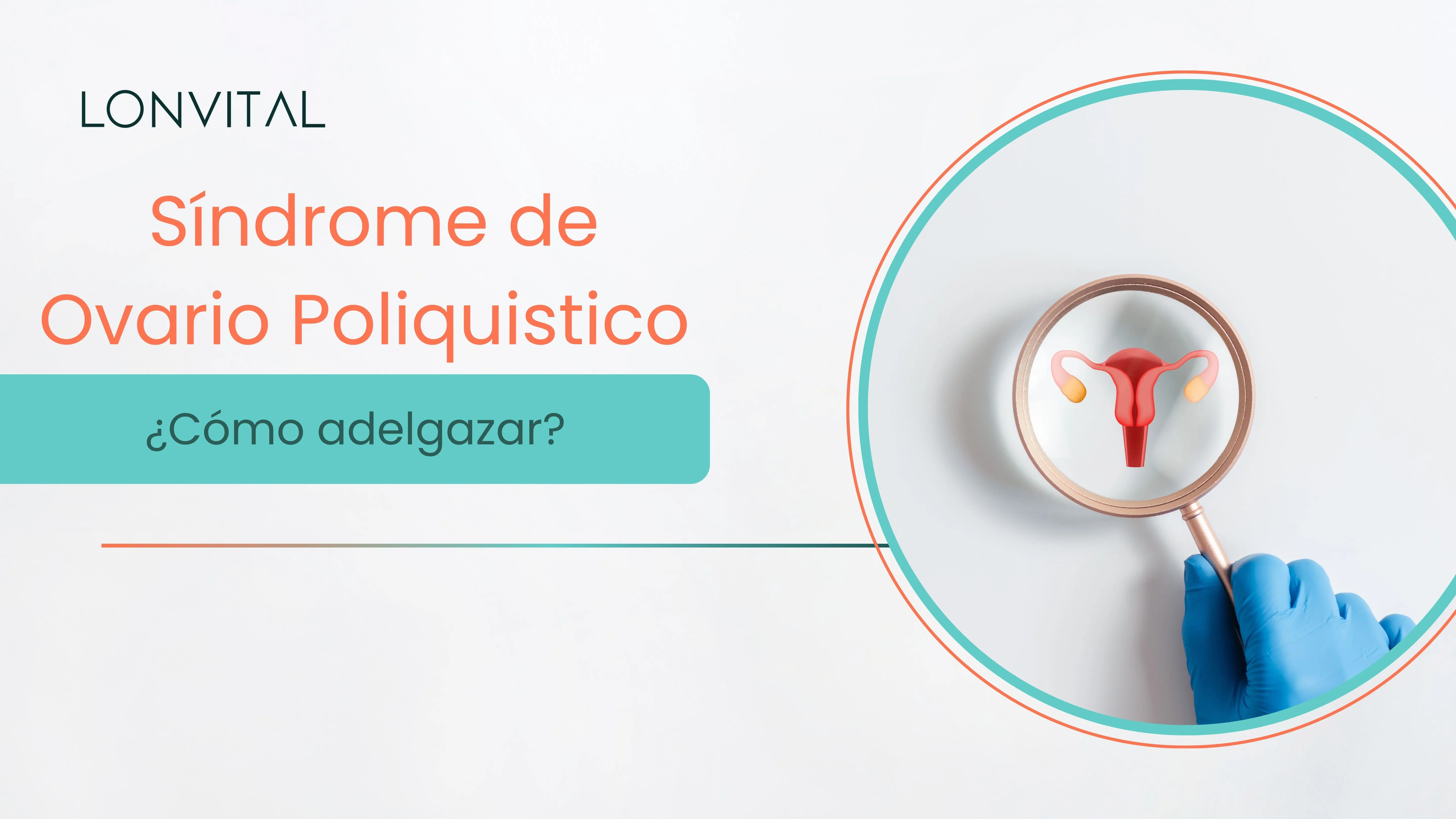 Síndrome de ovario poliquístico y obesidad_ ¿Cómo adelgazar teniendo SOP
