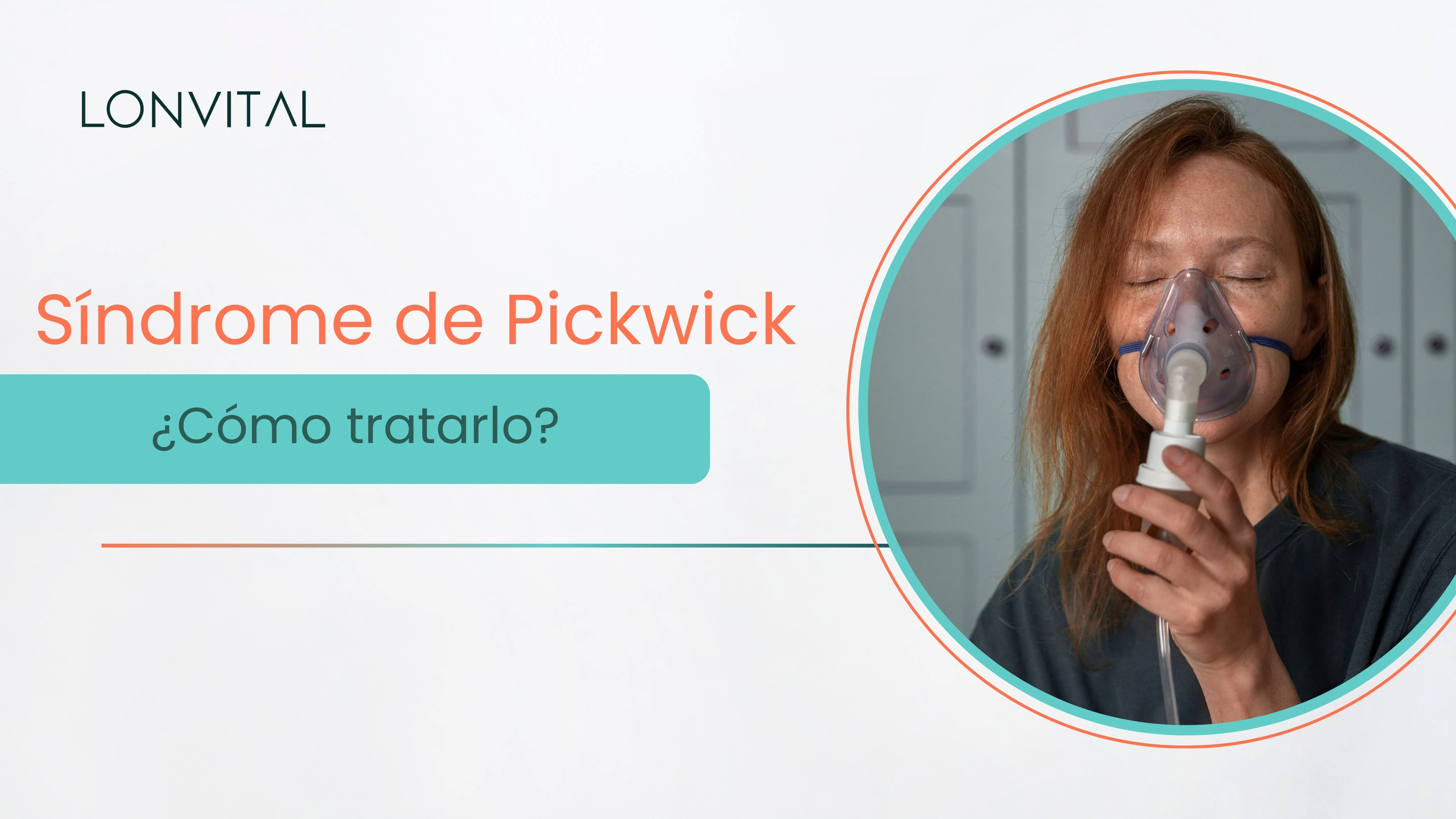 Sindrome de Pickwick y como tratarlo